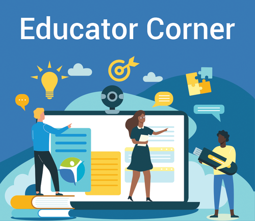 Educator Corner